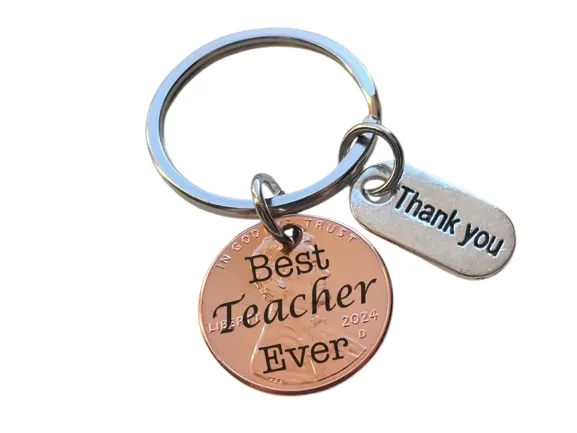 Teacher Appreciation Gifts • Penny Keychain Engraved with Best Teacher Ever with Thank You Charm by JewelryEveryday