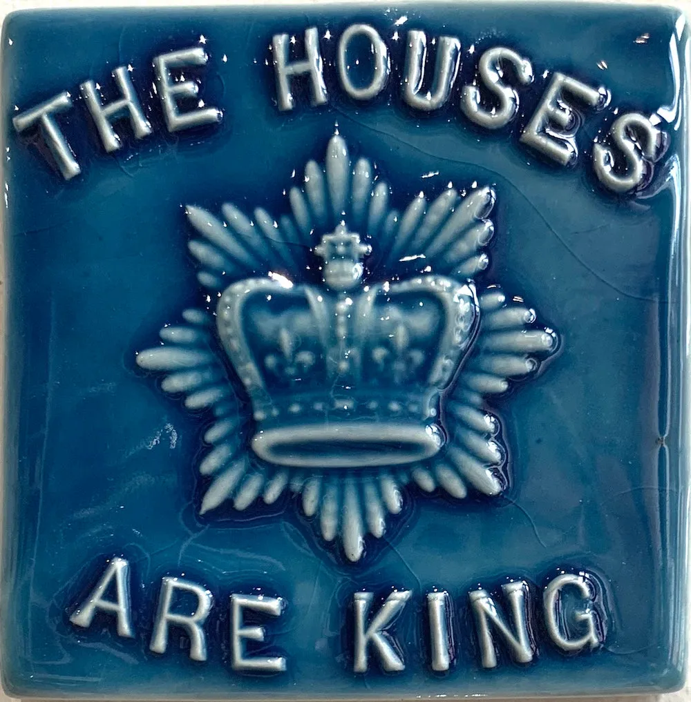 The People Are King" Tile OR "The Houses Are King" Tile