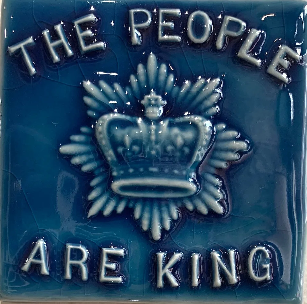 The People Are King" Tile OR "The Houses Are King" Tile